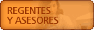 Regentes y Asesores Técnicos