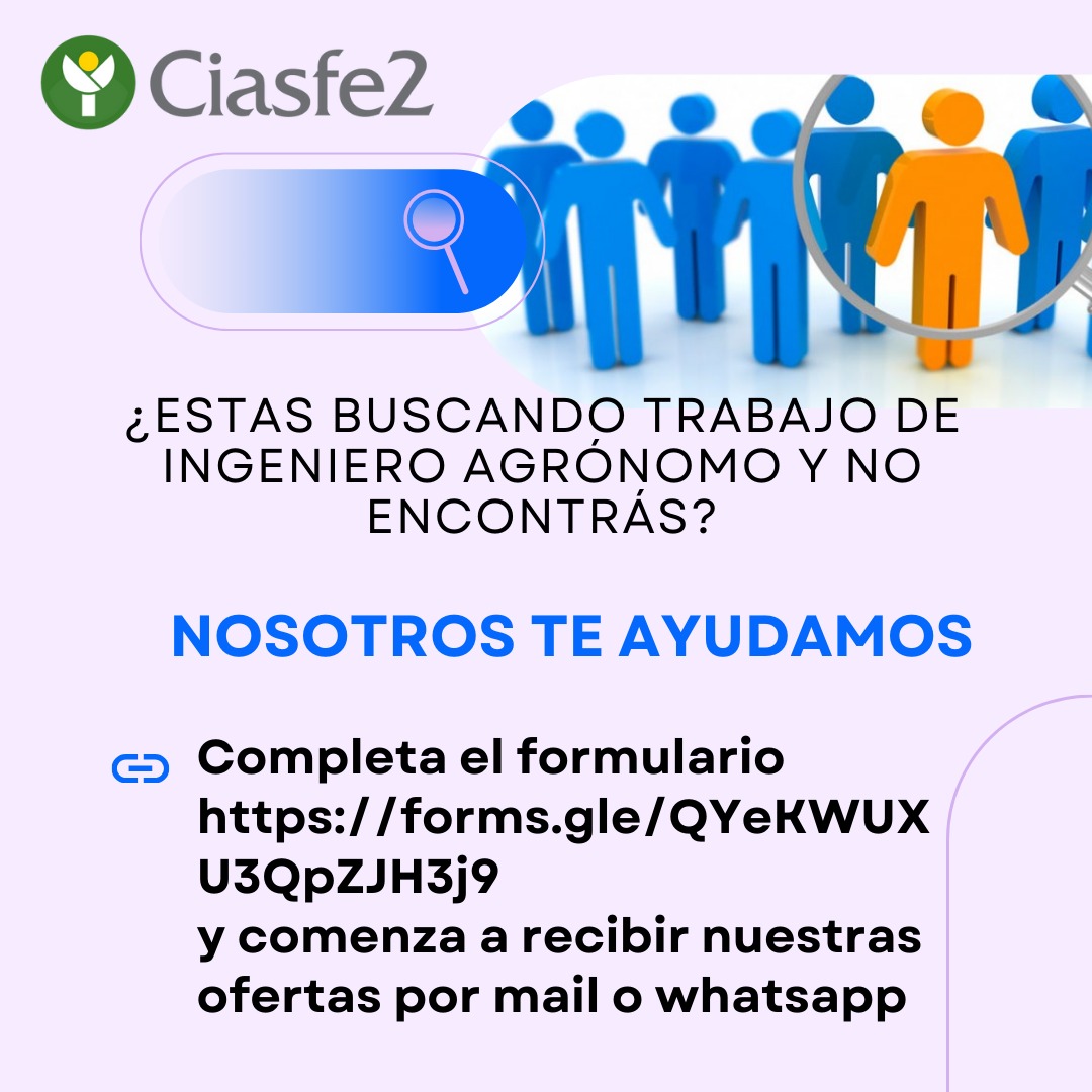 ¿Estás buscando trabajo como ingeniero agrónomo y no encontrás? 