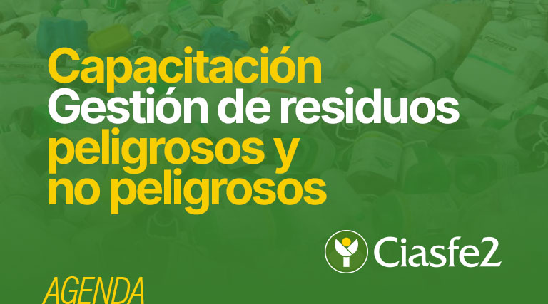 Capacitación Gestión de residuos peligrosos y no peligrosos